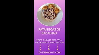 Pataniscas de bacalhau  A Cozinha da Vê [upl. by Aldwin627]