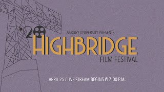 2020 Highbridge Film Festival [upl. by Hedges]