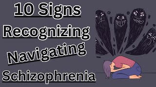 Recognizing 10 Signs of Schizophrenia💕 [upl. by Austen]