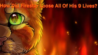 How Did Firestar Lose All Of His 9 Lives [upl. by Llien]