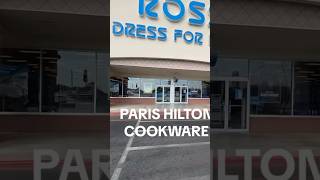 💕👀Paris Hilton cookware at ROSS [upl. by Atiroc]