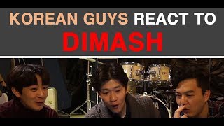 Korean Guys React to DIMASH [upl. by Ecikram]