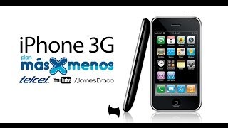 iPhone 3G Comercial Telcel másxmenos [upl. by Oneida]