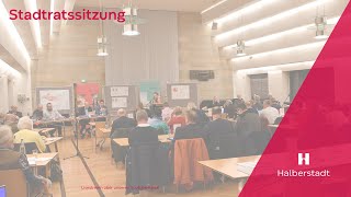 Konstituierende Sitzung Stadtrat Halberstadt  22072024 1700 Uhr [upl. by Elime301]