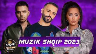 MUZIK SHQIP 2023  HITET E REJA SHQIP 2023  Muzik Shqip 2023  Hitet Shqip 2023 [upl. by Reeva905]