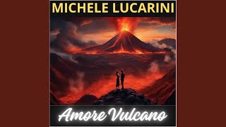 Amore Vulcano [upl. by Affay]