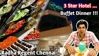 Radha Regent Buffet Chennai  Dinner Night  Food Vlog  Wyman Vlogs  Chennai [upl. by Brand]