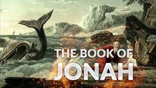 The Book Of Jonah ESV Dramatized Audio Bible [upl. by Yvan]