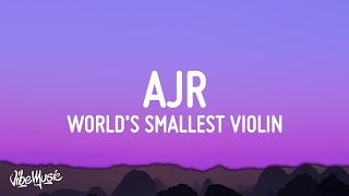 AJR  Worlds Smallest Violin Lyrics [upl. by Neelac105]