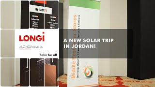 LONGi’s Solar Workshop waves Fresh Green Wind in Jordan [upl. by Maffa]