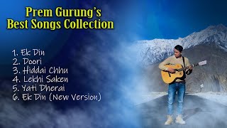 Prem Gurung Songs Compilation  Yeti Dherai Maya Nadeu Malai  Latest Nepali pop songs [upl. by Nafis159]