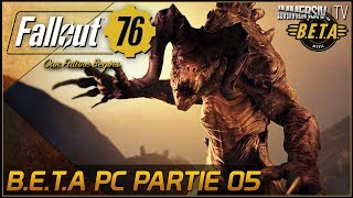 UN ECORCHEUR NOUS ATTAQUE   Fallout 76 BETA PC FR [upl. by Ikkin]