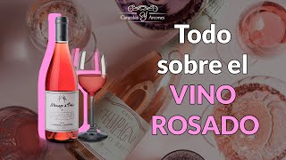 Todo sobre el VINO ROSADO [upl. by Inigo555]