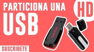 Particiona Una USBMicroSDPendrive REAL FUNCIONA [upl. by Rumney]