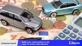 Bollo auto le novità in Manovra per chi scatta la rottamazione Come sfruttarla [upl. by Ymmak]