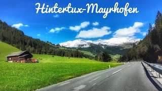 🇦🇹Driving in Austria Zillertal From Hintertux to Mayrhofen 2024 4K [upl. by Reve]