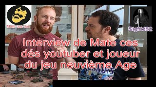 Interview mate ces dés youber et joueur de léquipe suisse 9e Âge [upl. by Sellers766]