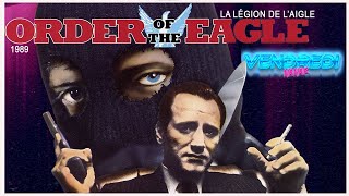 Légion de Laigle  Order Of The Eagle 1989 La version wish des Stallone [upl. by Iat464]