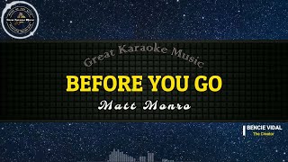 Before You Go KARAOKE Matt Monro [upl. by Merete]