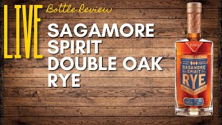 Sagamore Spirit Double Oak Rye Bottle Review [upl. by Katzir407]