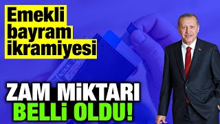 EMEKLÄ° MAAÅI BAYRAM Ä°KRAMÄ°YELERÄ°NE YENÄ° ZAM YAPILACAK MI SSK BAÄKUR DÄ°KKAT [upl. by Shayla]