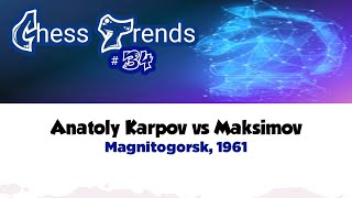 Anatoly Karpov vs Maksimov • Magnitogorsk 1961 [upl. by Harden959]