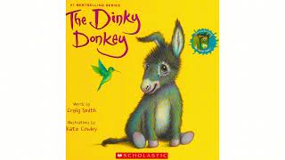 The Dinky Donkey Read Aloud [upl. by Unam]