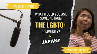 Questions to the LGBTQ community in Japan [upl. by Xino]