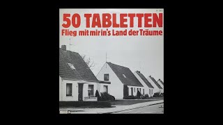 50 Tabletten  Hurra Wir Dürfen Arbeiten [upl. by Ramiah]