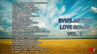 EVERLASTING LOVE SONGS VOL 2 [upl. by Arodaeht989]