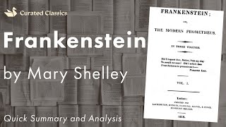 Frankenstein by Mary Shelley  Quick Summary amp Analysis [upl. by Gustavo932]