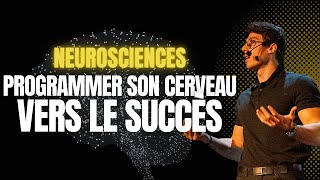 REPROGRAMMER son cerveau vers le SUCCÈS  NEUROSCIENCES [upl. by Enaile137]