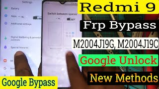 Redmi 9 M2004J19G FRP Bypass 2024Google Account UnlockRedmi 9 FRP Unlock Without PC [upl. by Dash]