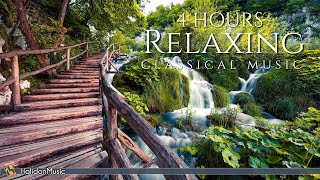 4 Hours Classical Music for Relaxation [upl. by Namyh]