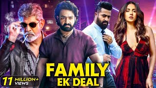 Jr NTRs  Family Ek Deal  New South Indian Movies Dubbed In Hindi 2024 Full  Rakul Preet  Latest [upl. by Denver228]