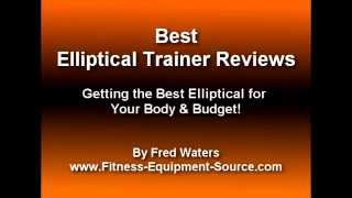 2015 Best Elliptical Trainer Reviews [upl. by Nalra103]