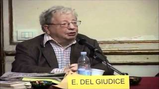 quot Una teoria priva di errori è certamente sbagliataquot  Emilio Del Giudice  Parte 1wmv [upl. by Nadeau]