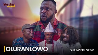 OLURANLOWO  LATEST 2024 MOVIE STARRING Odunlade Adekola Bolaji Amusan [upl. by Clorinda]