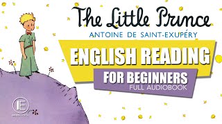 The Little Prince  English Reading for Beginners AUDIOBOOK leitura guiada em para iniciantes [upl. by Tammy]