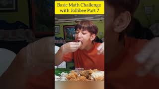 Basic Math Challenge with Jollibee Part 7 basicmath mukbang jollibee challenge shortsvideo [upl. by Kare]