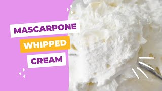 Mascarpone Whipped Cream [upl. by Allerbag]