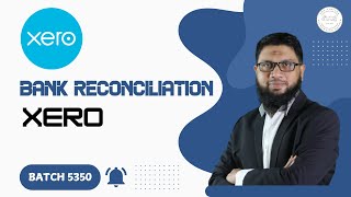 Xero Bank Reconciliation Full [upl. by Proudfoot786]