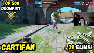 39 Elims🛡️RANK 1 DOOMFIST MAIN🛡️ CARTIFAN  OVERWATCH 2 SEASON 12 TOP 500 [upl. by Aniretac458]