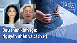 Đau thần kinh tọa Nguyên nhân và cách trị  VOA [upl. by Ahker]