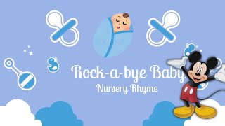 Rockabye Baby Song Mickey Mouse Clubhouse  Nursery Rhymes amp Kids Songs [upl. by Lyndes]