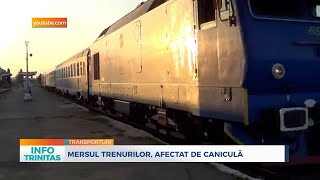 Mersul trenurilor afectat de caniculă [upl. by Akenahs289]