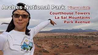 Arches National Park  Courthouse Towers La Sal Mountains and Park Avenue Viewpoints [upl. by Eidassac]