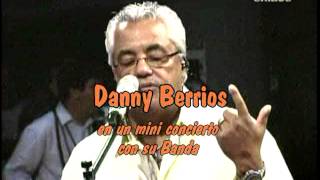 Danny Berrios en concierto con su Banda por ENLACE [upl. by Hairas261]