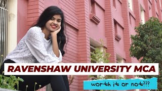 MCA from Ravenshaw University Detailed video  Worth it or not [upl. by Buchanan955]