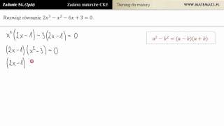 Zad 54 Rozwiąż równanie 2x3  x2 6x  3 trening do matury [upl. by Dygal]